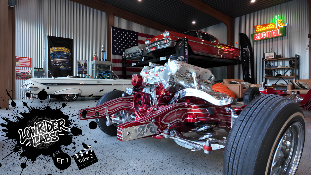 Lowrider Labs Ep. 1 - Take 2!